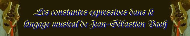 Les constantes expressives dans le langage musical de Jean-Sbastien Bach